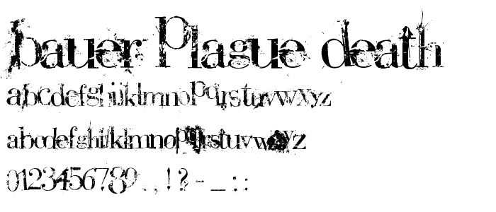 Bauer PlAGuE dEaTH font
